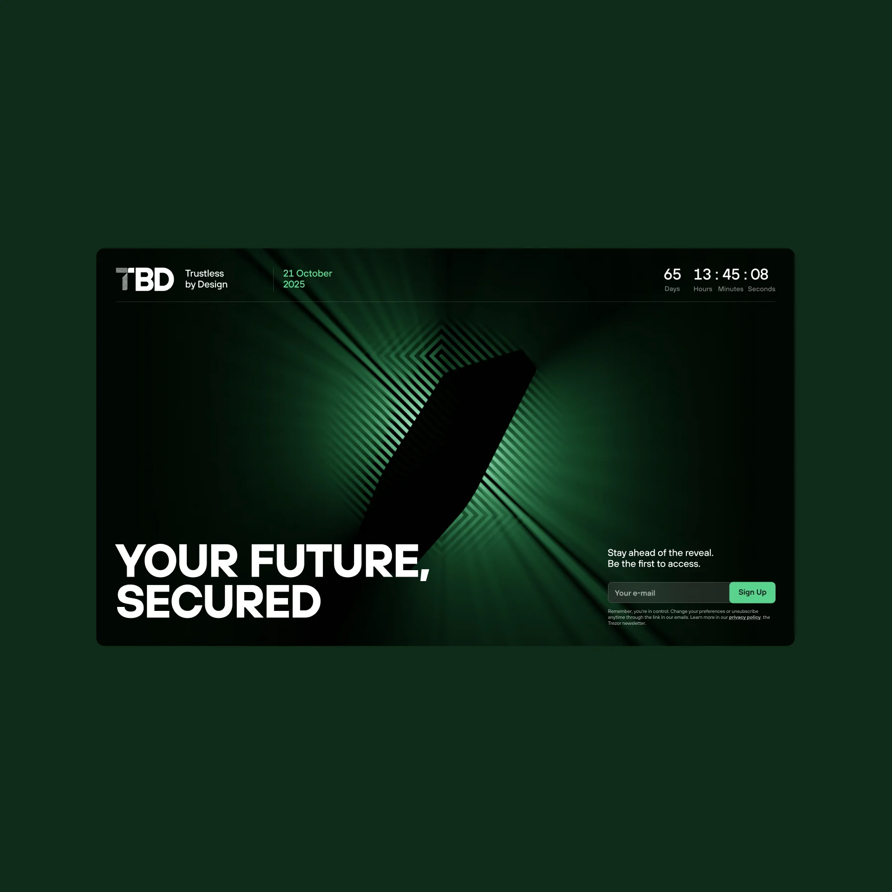 The “Trustless by Design” teaser page — “Your future, secured” with a launch countdown.